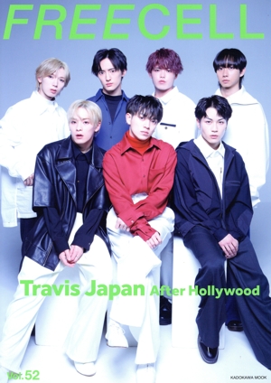 FREECELL(Ⅴol.52) Travis Japan After Hollywood KADOKAWA MOOK