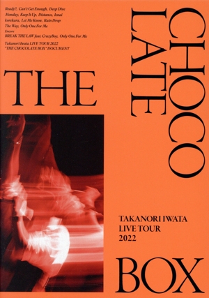 Takanori Iwata LIVE TOUR 2022 “THE CHOCOLATE BOX