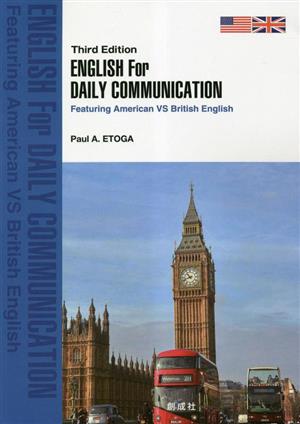 ENGLISH For DAILY COMMUNICATIONFeaturing American VS British English