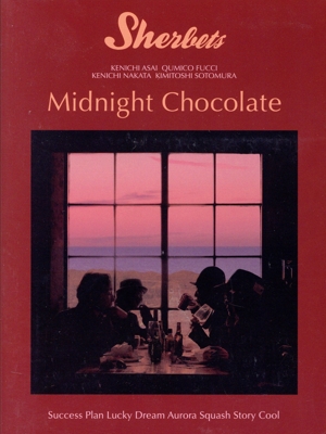 Midnight Chocolate(初回生産限定盤)