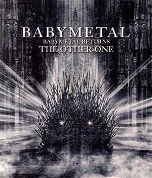 BABYMETAL RETURNS -THE OTHER ONE-(通常版)(Blu-ray Disc)