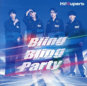 Bling Bling Party(特装盤)(DVD付)