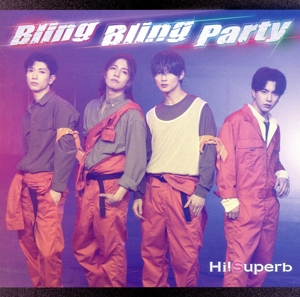 Bling Bling Party(通常盤C)