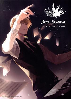 ROYAL SCANDAL OFFICIAL PIANO SCORE