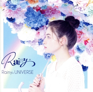 Rainy。UNIVERSE(初回限定盤)