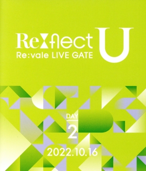 アイドリッシュセブン:Re:vale LIVE GATE “Re:flect U