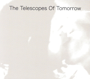 OF TOMORROW