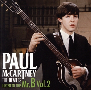 LISTEN TO THIS Mr.B Vol.2