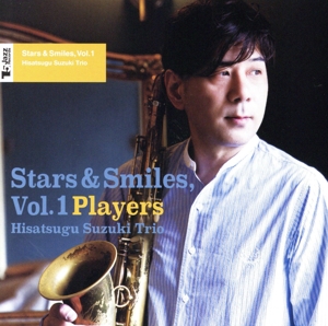 Stars & Smiles, Vol.1 Players