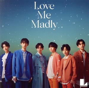 Love Me Madly(TYPE-B)