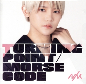 Turning Point/Morse Code(初回限定盤/瞭 Edition)