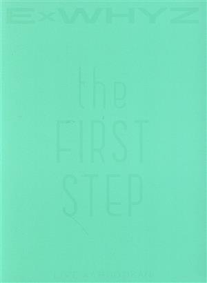 ExWHYZ LIVE at BUDOKAN the FIRST STEP(初回生産限定版)(Blu-ray Disc)