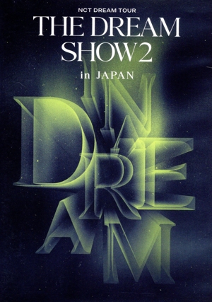 NCT DREAM TOUR ‘THE DREAM SHOW2:In A DREAM’ -in JAPAN(通常版)(Blu-ray Disc)