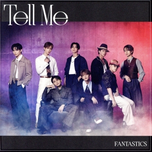 Tell Me(LIVE盤)(DVD付)