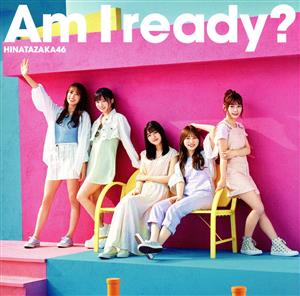 Am I ready？(初回仕様限定盤/TYPE-D)(Blu-ray Disc付)