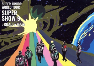 SUPER JUNIOR WORLD TOUR -SUPER SHOW 9 : ROAD in JAPAN(初回生産限定版)(Blu-ray Disc)
