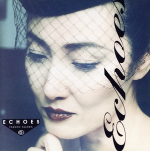 Echoes +2(生産限定盤)(UHQCD)