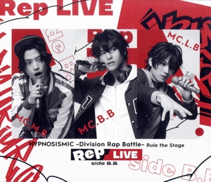 『ヒプノシスマイク -Division Rap Battle-』Rule the Stage 《Rep LIVE side B.B》(Blu-ray Disc)