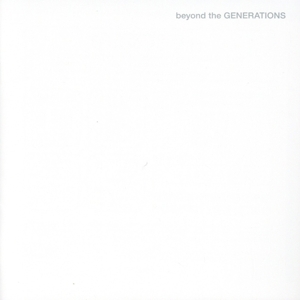 beyond the GENERATIONS(DVD付)