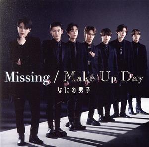 Missing/Make Up Day(初回限定盤2)(Blu-ray Disc付)
