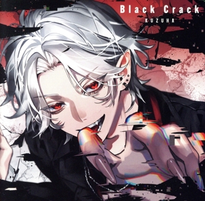 Black Crack(初回限定盤A)(Blu-ray Disc付)