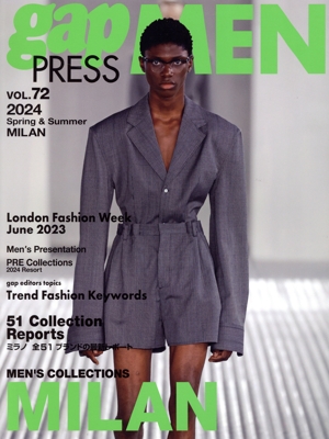 gap PRESS MEN(VOL.72) 2024 Spring&Summer MILAN MEN'S COLLECTIONS gap PRESS Collections