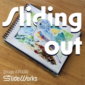 Sliding out