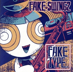 FAKE SWING 2(通常盤)