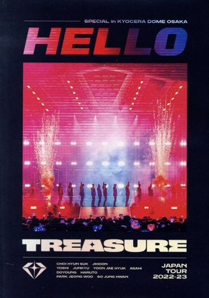 TREASURE JAPAN TOUR 2022-23 ～HELLO～ SPECIAL in KYOCERA DOME OSAKA(通常版)