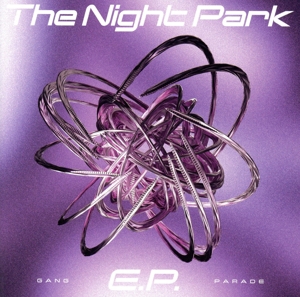 The Night Park E.P.