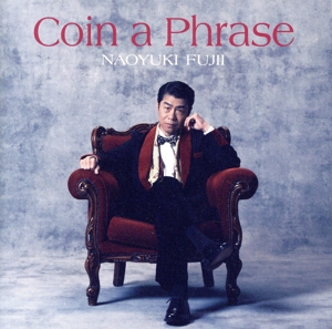 Coin a Phrase(通常盤)