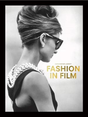 FASHION IN FILM 映画衣装とファッションデザイナー