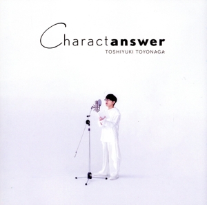 Charactanswer(初回限定盤)(Blu-ray Disc付)