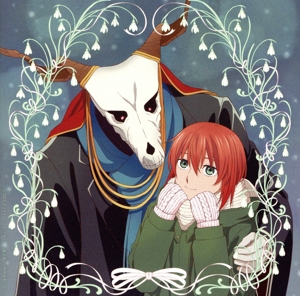 魔法使いの嫁:fam/Lullaby(アニメ盤)