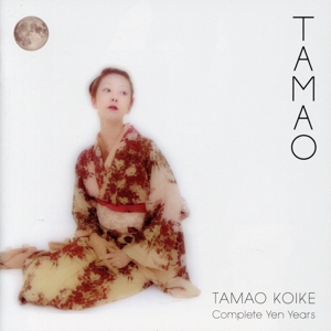 TAMAO - Complete Yen Years