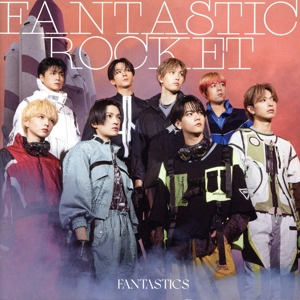 FANTASTIC ROCKET(MV盤)(DVD付)