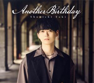 Another Birthday(初回限定盤)(DVD付)