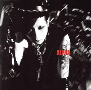 ALPHA(初回生産限定盤)(DVD付)