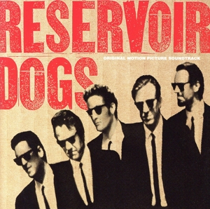 レザボア・ドッグス(オリジナル・サウンドトラック)