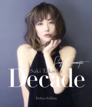Decade -Sings Cinematic-[Deluxe Edition](初回限定盤)(DVD付)