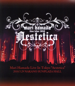 Mari Hamada Live In Tokyo “Aestetica