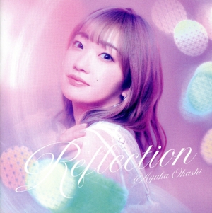 Reflection(初回限定盤)(Blu-ray Disc付)