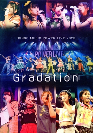RINGO MUSIC POWER LIVE 2023 ～Gradation～