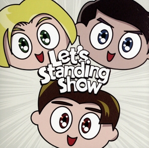 Let's Standing Show