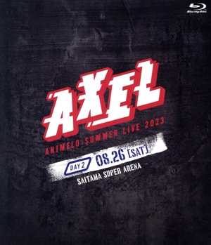 Animelo Summer Live 2023 -AXEL- DAY2(Blu-ray Disc)