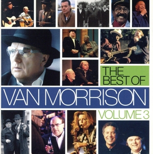 【輸入盤】The Best Of Van Morrison Vol.3