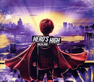 HERO'S HIGH