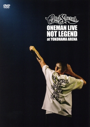 NOT LEGEND at YOKOHAMA ARENA(完全生産限定盤)