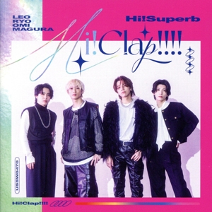 Hi！Clap!!!!(超豪華特装盤)(DVD付)