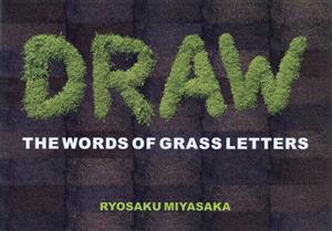 DRAW TEH WORDS OF GRASS LETTER